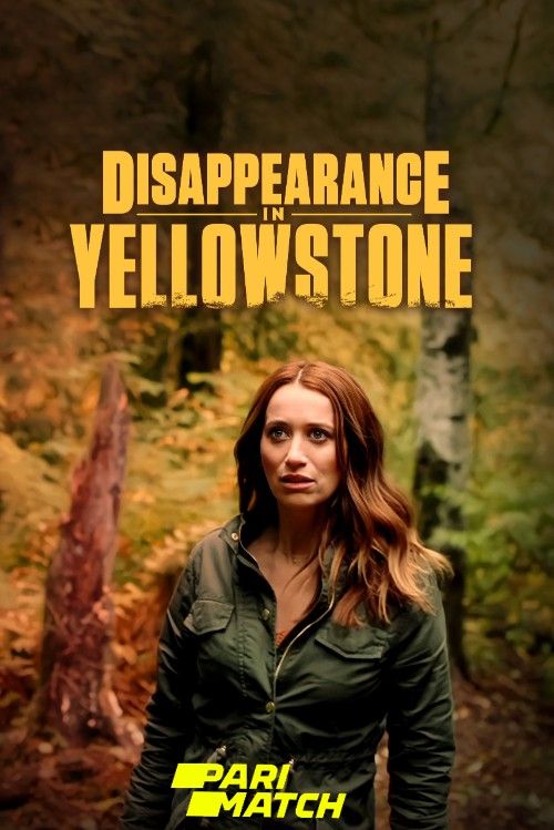 poster of Disappearance in Yellowstone (2022) Telugu [Voice Over] Dubbed WEBRip